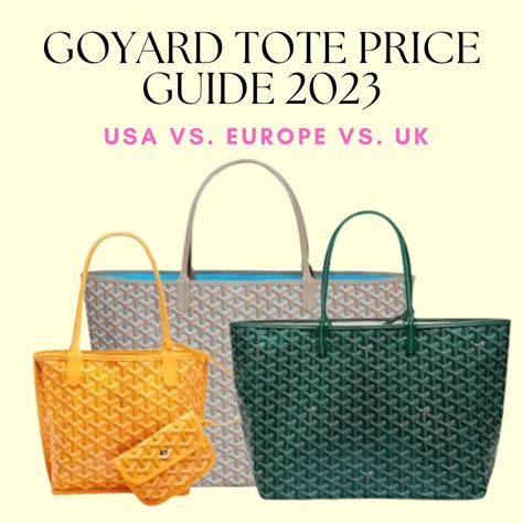 goyard tote cost 2023|cheapest place to buy goyard.